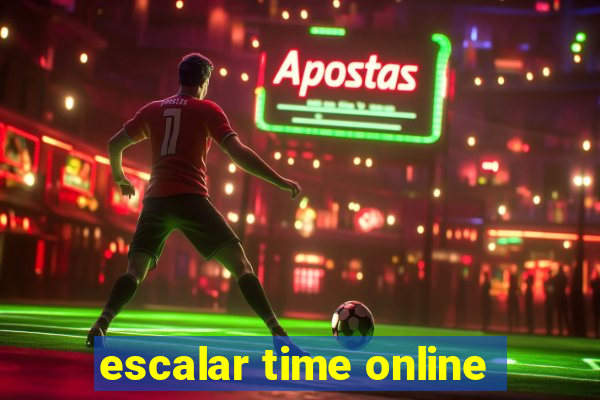 escalar time online